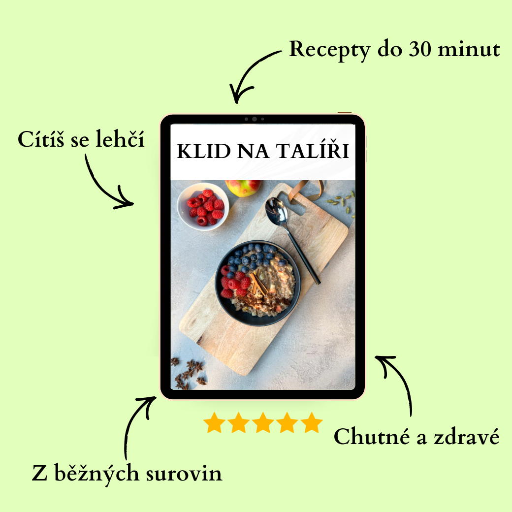 Klid na talíři — 30+ zdravých receptů, které ti chutnají a tělu prospívají